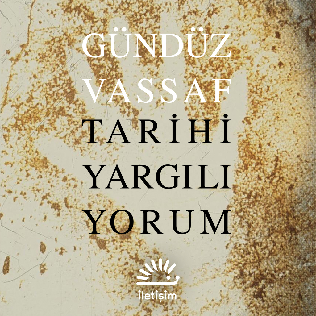 Tarihi Yargılıyorum