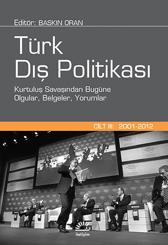 Türk Dış Politikası Cilt 3: 2001-2012