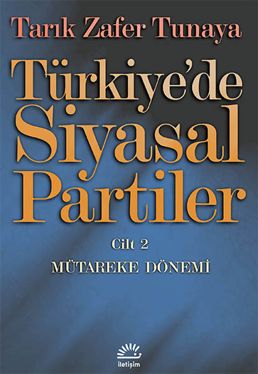 Türkiye'de Siyasal Partiler Cilt 2