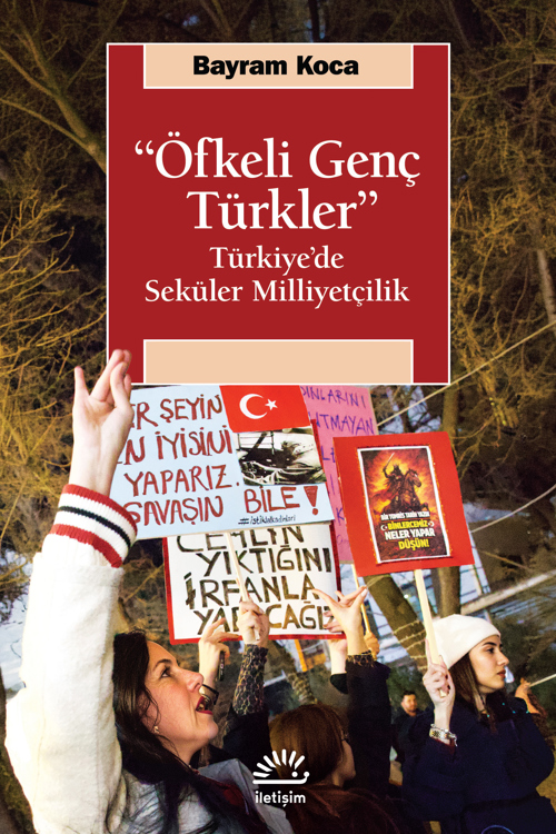 “Öfkeli Genç Türkler” “Öfkeli Genç Türkler”