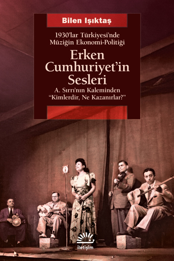 Erken Cumhuriyet'in Sesleri