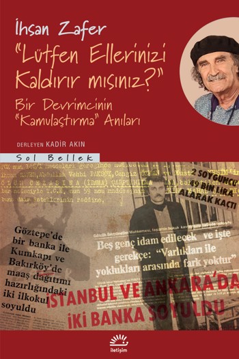 "Lütfen Ellerinizi Kaldırır mısınız?"