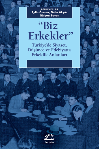"Biz Erkekler"