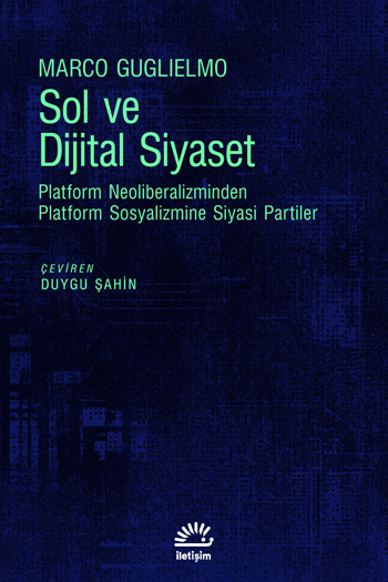 Sol ve Dijital Siyaset