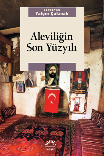 Aleviliğin Son Yüzyılı