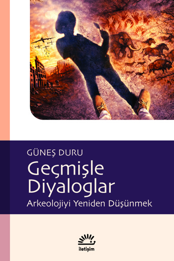 Geçmişle Diyaloglar