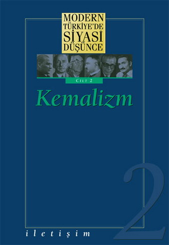 Modern Türkiye'de Siyasi Düşünce Cilt 2 / Kemalizm (Ciltli)