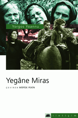 Yegâne Miras