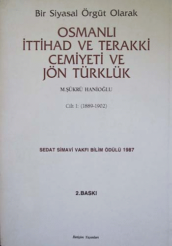 Osmanlı İttihad ve Terakki Cemiyeti ve Jön Türklük