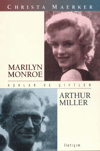 Marilyn Monroe - Arthur Miller
