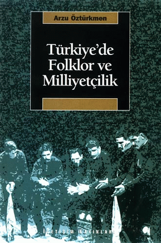 Türkiye'de Folklor ve Miliyetçilik