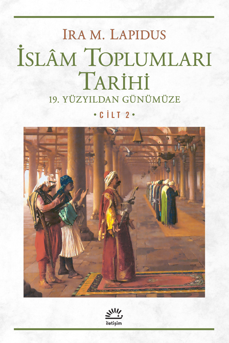 İslâm Toplumları Tarihi Cilt 2