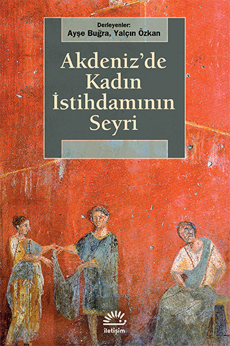 Akdeniz'de Kadın İstihdamının Seyri