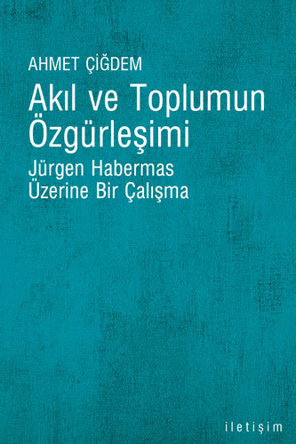 Akıl ve Toplumun Özgürleşimi