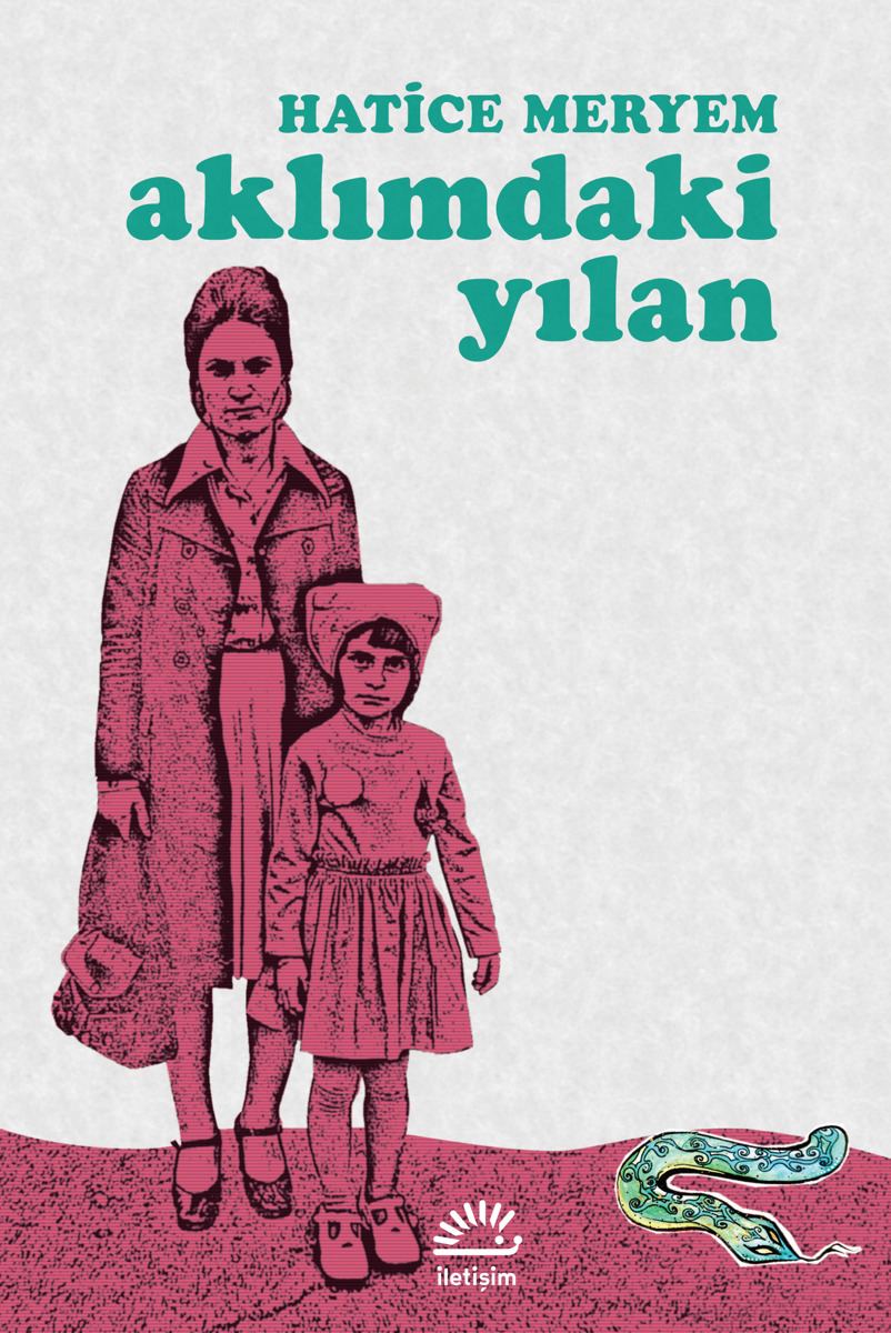 Aklımdaki Yılan