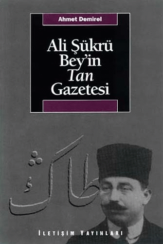 Ali Şükrü Bey'in Tan Gazetesi