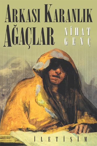 Arkası Karanlık Ağaçlar