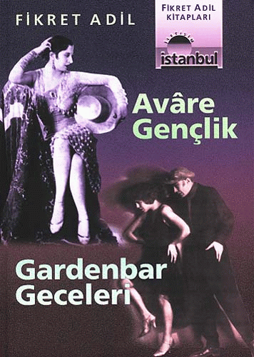 Avare Gençlik-Gardenbar Geceleri