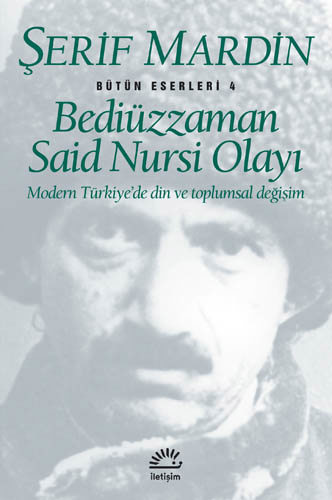Bediüzzaman Said Nursi Olayı/Modern Türkiye'de Din ve Toplumsal Değişim
