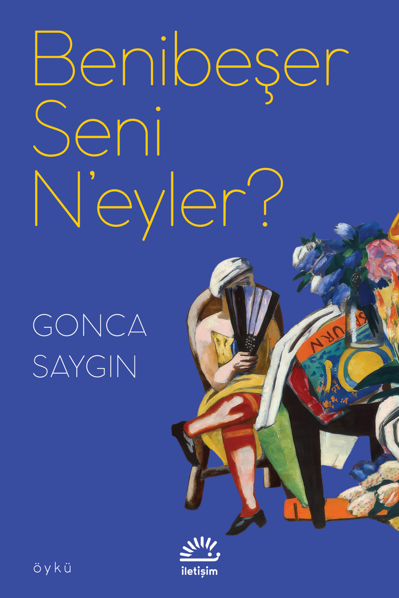 Benibeşer Seni N'eyler?