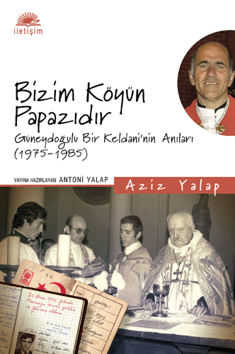 Bizim Köyün Papazıdır Bizim Köyün Papazıdır