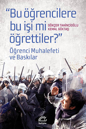 "Bu öğrencilere bu işi mi öğrettiler?"
