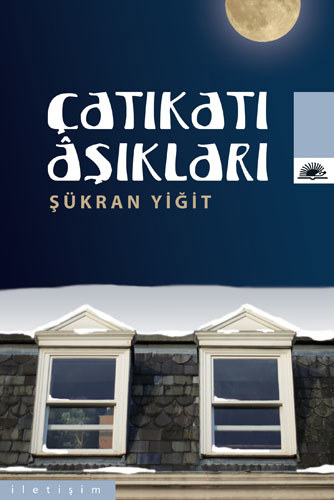 Çatıkatı Âşıkları