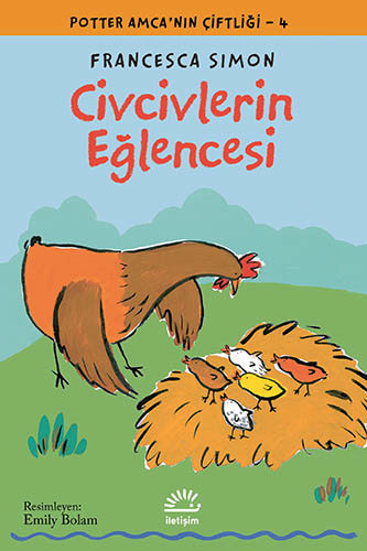 Civcivlerin Eğlencesi