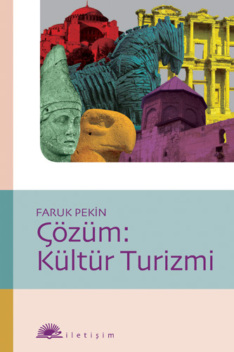 Çözüm: Kültür Turizmi Çözüm: Kültür Turizmi