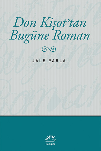 Don Kişot'tan Bugüne Roman