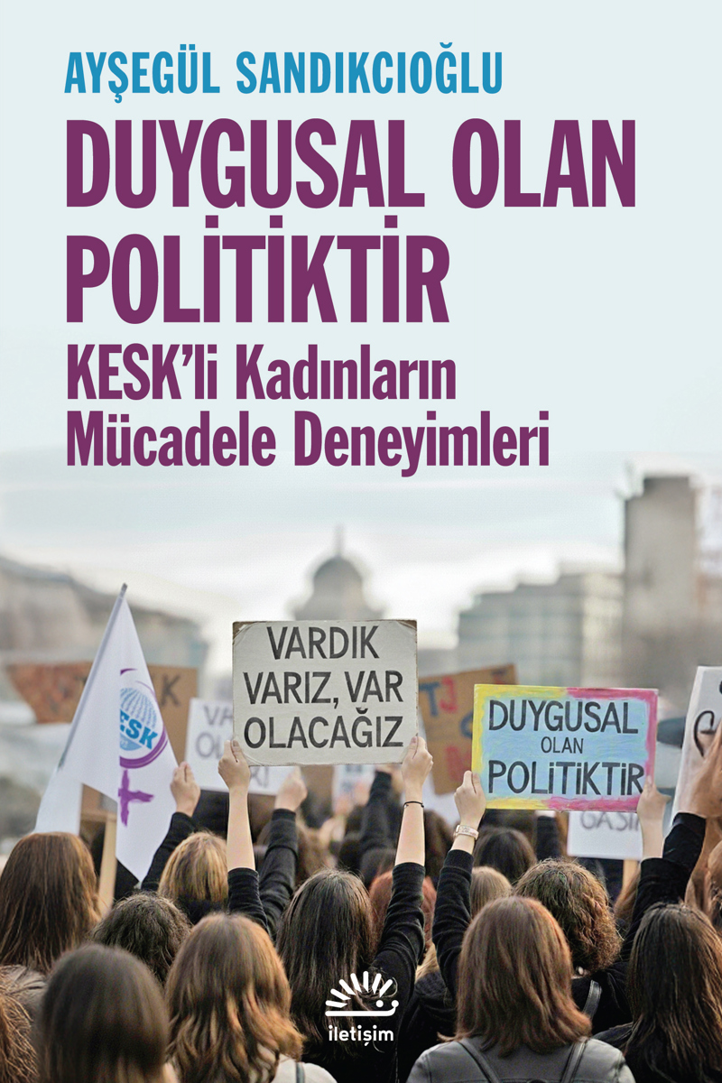 Duygusal Olan Politiktir