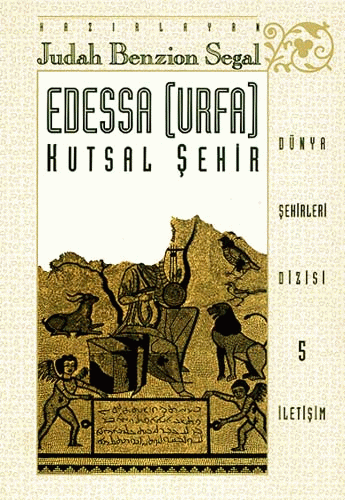 Edessa Urfa Kutsal Şehir