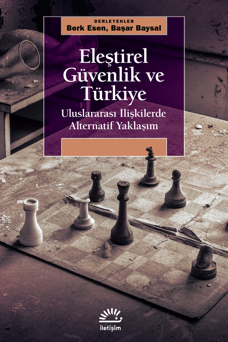 Eleştirel Güvenlik ve Türkiye