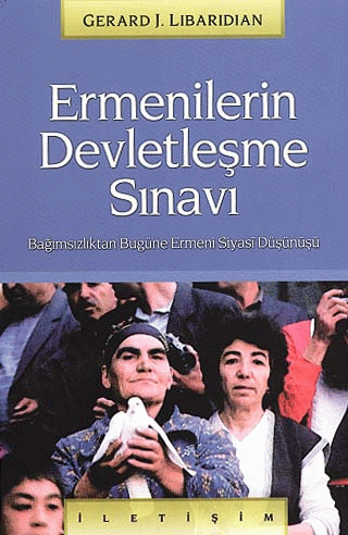 Ermenilerin Devletleşme Sınavı