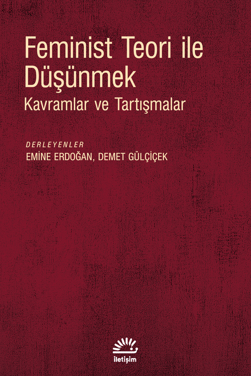 Feminist Teori ile Düşünmek