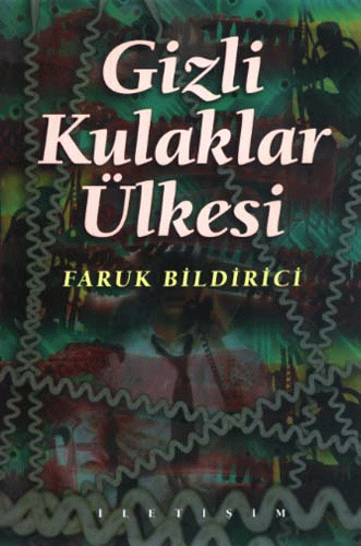 Gizli Kulaklar Ülkesi