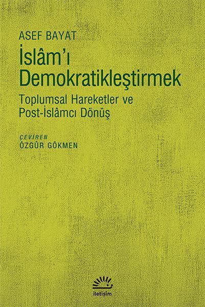 İslâm'ı Demokratikleştirmek