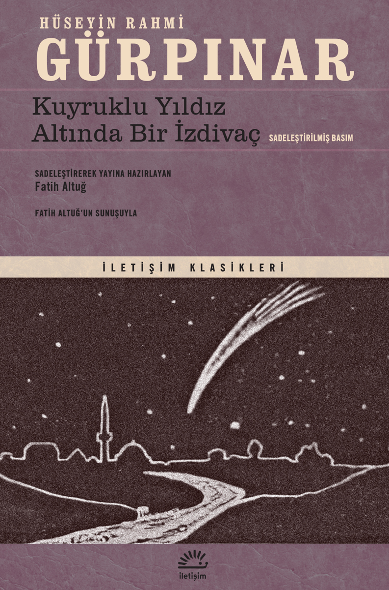 Kuyruklu Yıldız Altında Bir İzdivaç