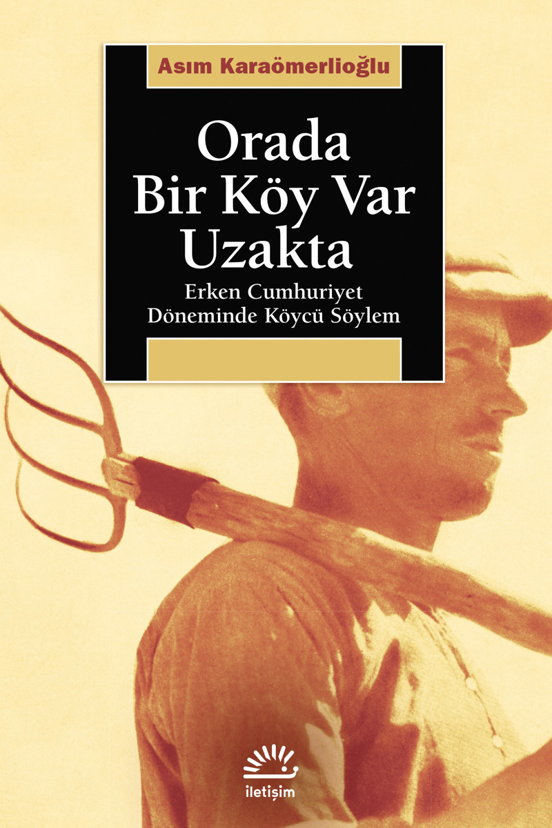 Orada Bir Köy Var Uzakta