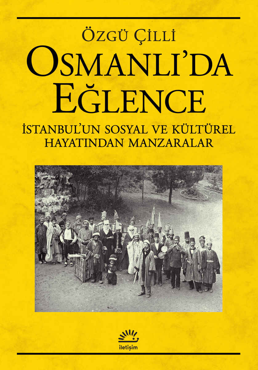 Osmanlı'da Eğlence