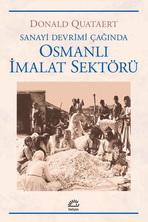 Osmanlı İmalat Sektörü