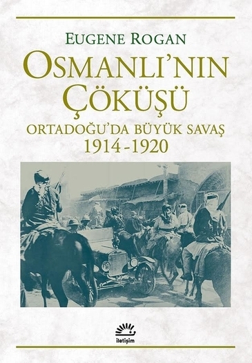 Osmanlı'nın Çöküşü