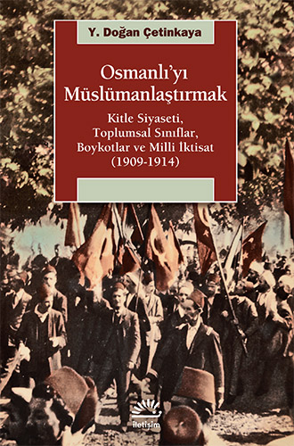 Osmanlı'yı Müslümanlaştırmak