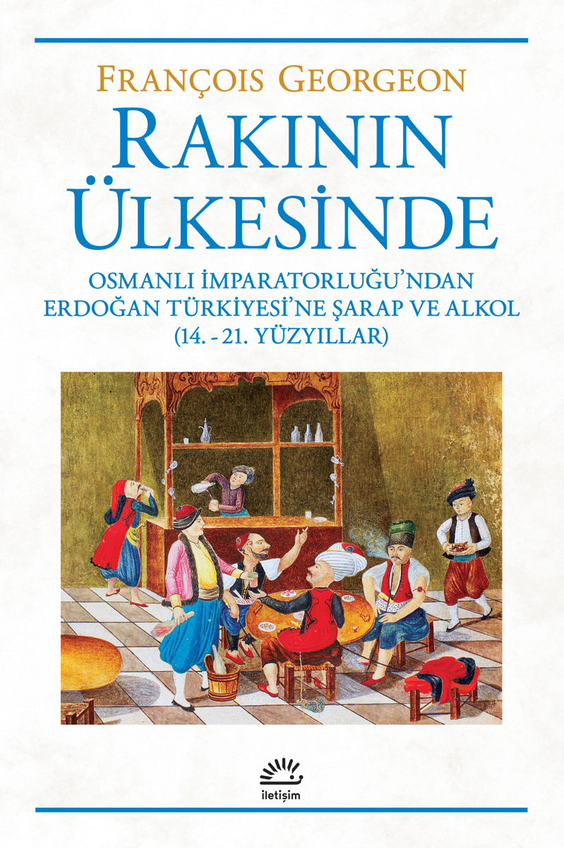 Rakının Ülkesinde