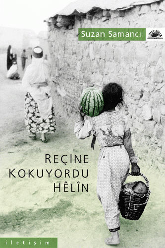 Reçine Kokuyordu Helin Reçine Kokuyordu Helin
