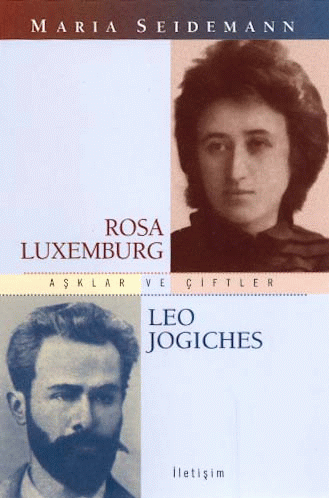 Rosa Luxemburg -  Leo Jogiches