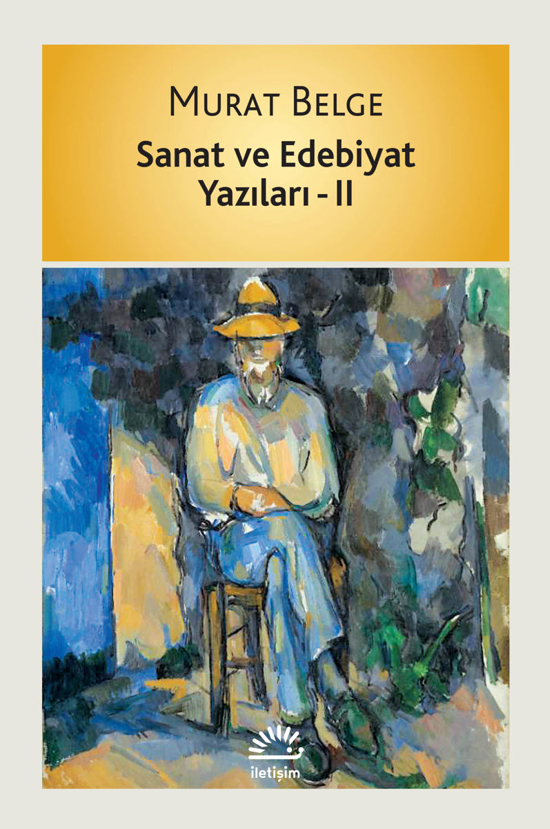 Sanat ve Edebiyat Yazıları - II