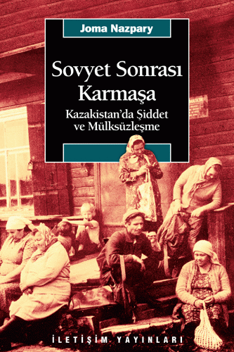 Sovyet Sonrası Karmaşa