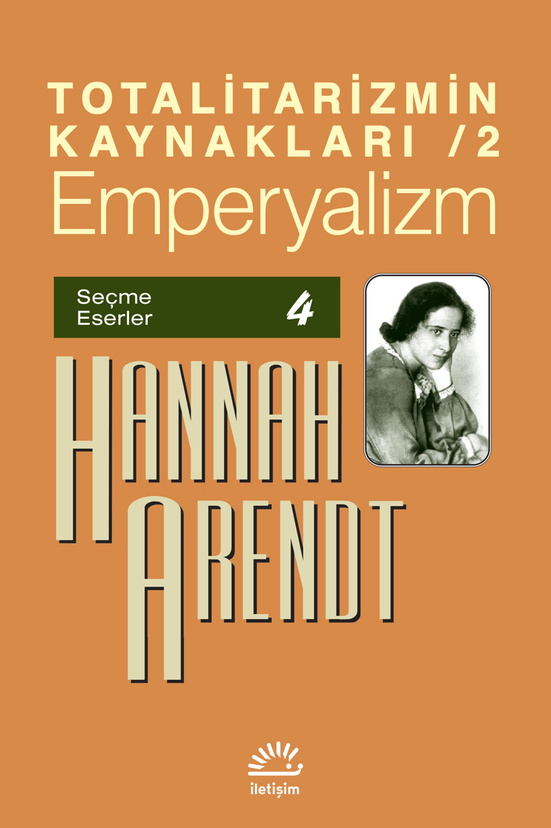 Totalitarizmin Kaynakları 2 / Emperyalizm