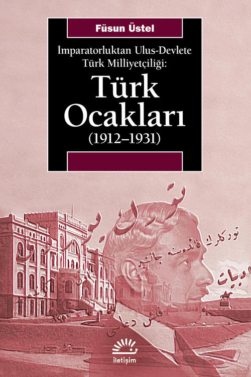 Türk Ocakları 1912-1931
